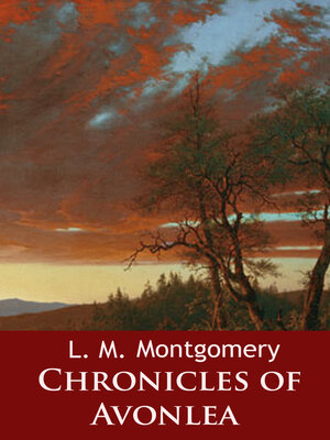 cover image of Chronicles of Avonlea